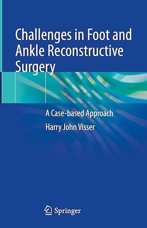 Téléchargez le livre :  Challenges in Foot and Ankle Reconstructive Surgery