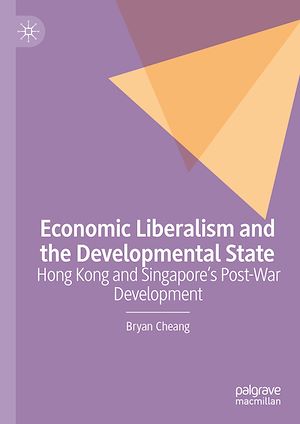 Téléchargez le livre :  Economic Liberalism and the Developmental State