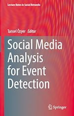 Télécharger le livre :  Social Media Analysis for Event Detection