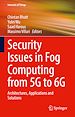 Télécharger le livre :  Security Issues in Fog Computing from 5G to 6G