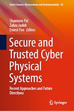 Télécharger le livre :  Secure and Trusted Cyber Physical Systems