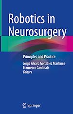 Télécharger le livre :  Robotics in Neurosurgery