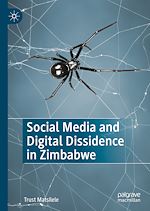 Télécharger le livre :  Social Media and Digital Dissidence in Zimbabwe