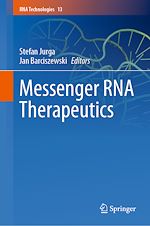 Télécharger le livre :  Messenger RNA Therapeutics