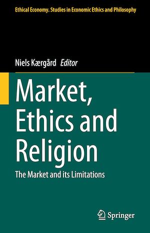 Téléchargez le livre :  Market, Ethics and Religion