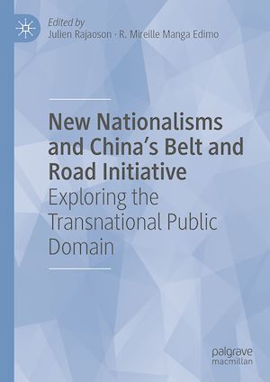 Téléchargez le livre :  New Nationalisms and China's Belt and Road Initiative