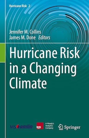 Téléchargez le livre :  Hurricane Risk in a Changing Climate
