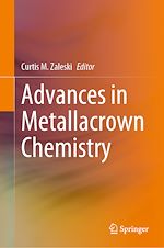 Télécharger le livre :  Advances in Metallacrown Chemistry