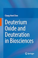 Télécharger le livre :  Deuterium Oxide and Deuteration in Biosciences
