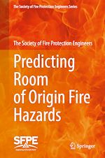 Télécharger le livre :  Predicting Room of Origin Fire Hazards