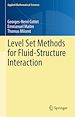 Télécharger le livre :  Level Set Methods for Fluid-Structure Interaction