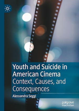 Téléchargez le livre :  Youth and Suicide in American Cinema