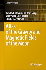 Télécharger le livre :  Atlas of the Gravity and Magnetic Fields of the Moon