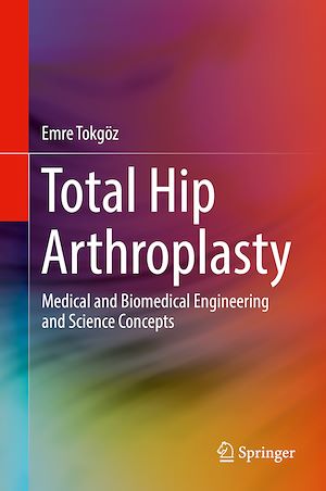 Téléchargez le livre :  Total Hip Arthroplasty
