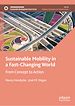 Télécharger le livre :  Sustainable Mobility in a Fast-Changing World