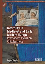 Télécharger le livre :  Infertility in Medieval and Early Modern Europe