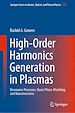 Télécharger le livre :  High-Order Harmonics Generation in Plasmas