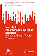 Télécharger le livre :  Brownfield Transformation in Fragile Territories