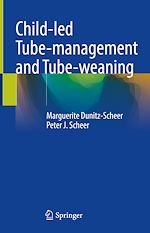 Télécharger le livre :  Child-led Tube-management and Tube-weaning