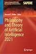 Télécharger le livre :  Philosophy and Theory of Artificial Intelligence 2021