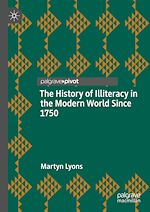 Télécharger le livre :  The History of Illiteracy in the Modern World Since 1750