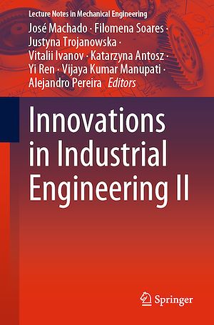 Téléchargez le livre :  Innovations in Industrial Engineering II