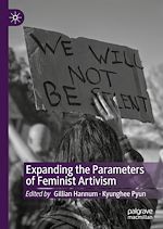 Télécharger le livre :  Expanding the Parameters of Feminist Artivism