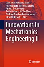 Télécharger le livre :  Innovations in Mechatronics Engineering II