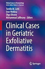 Télécharger le livre :  Clinical Cases in Geriatric Exfoliative Dermatitis