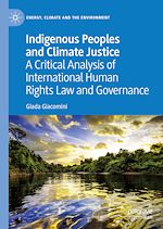 Télécharger le livre :  Indigenous Peoples and Climate Justice
