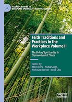 Télécharger le livre :  Faith Traditions and Practices in the Workplace Volume II