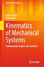 Télécharger le livre :  Kinematics of Mechanical Systems