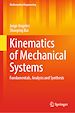 Télécharger le livre :  Kinematics of Mechanical Systems