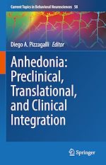 Télécharger le livre :  Anhedonia: Preclinical, Translational, and Clinical Integration