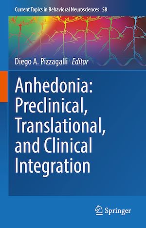 Téléchargez le livre :  Anhedonia: Preclinical, Translational, and Clinical Integration