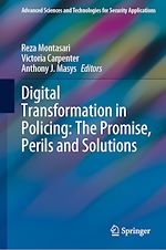 Download this eBook Digital Transformation in Policing: The Promise, Perils and Solutions