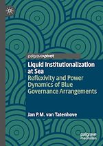 Télécharger le livre :  Liquid Institutionalization at Sea