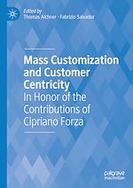Télécharger le livre :  Mass Customization and Customer Centricity