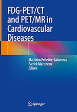 Télécharger le livre :  FDG-PET/CT and PET/MR in Cardiovascular Diseases
