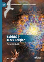 Télécharger le livre :  Spirit(s) in Black Religion