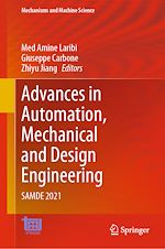 Télécharger le livre :  Advances in Automation, Mechanical and Design Engineering