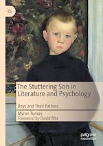Télécharger le livre :  The Stuttering Son in Literature and Psychology