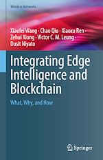 Télécharger le livre :  Integrating Edge Intelligence and Blockchain