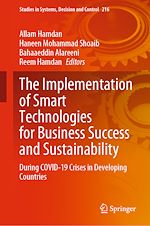Télécharger le livre :  The Implementation of Smart Technologies for Business Success and Sustainability