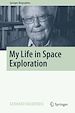 Télécharger le livre :  My Life in Space Exploration