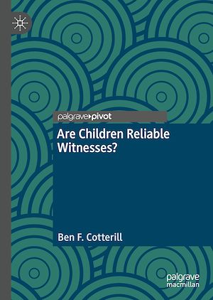 Téléchargez le livre :  Are Children Reliable Witnesses?
