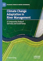 Télécharger le livre :  Climate Change Adaptation in River Management