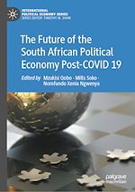 Télécharger le livre :  The Future of the South African Political Economy Post-COVID 19