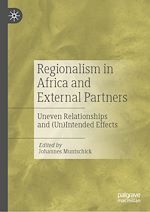 Download this eBook Regionalism in Africa and External Partners