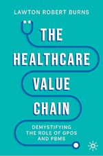 Télécharger le livre :  The Healthcare Value Chain